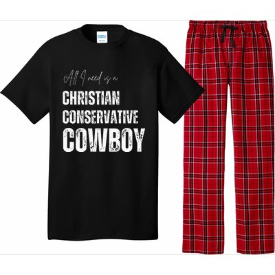 All I Need Is Christian Conservative Cowboy Pajama Set