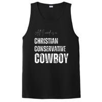 All I Need Is Christian Conservative Cowboy PosiCharge Competitor Tank