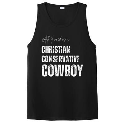 All I Need Is Christian Conservative Cowboy PosiCharge Competitor Tank