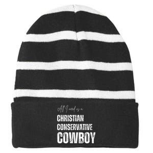 All I Need Is Christian Conservative Cowboy Striped Beanie with Solid Band