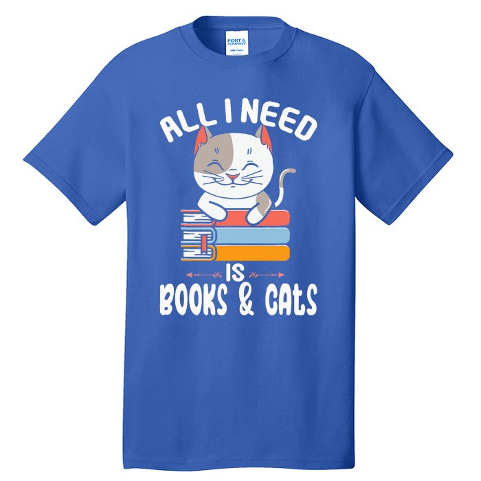 All I Need Is Books And Cats Cat Lover Kitten Reading Tall T-Shirt