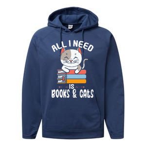 All I Need Is Books And Cats Cat Lover Kitten Reading Performance Fleece Hoodie