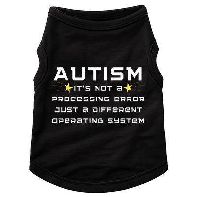 Autism It's not a processing error Doggie Tank