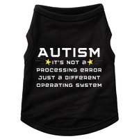 Autism It's not a processing error Doggie Tank