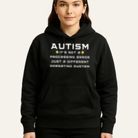 Autism It's not a processing error Hoodie