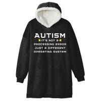Autism It's not a processing error Hooded Wearable Blanket