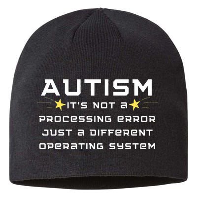 Autism It's not a processing error Sustainable Beanie