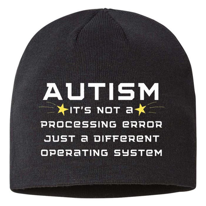 Autism It's not a processing error Sustainable Beanie