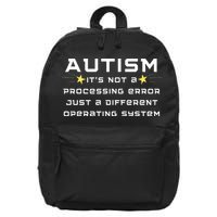 Autism It's not a processing error 16 in Basic Backpack