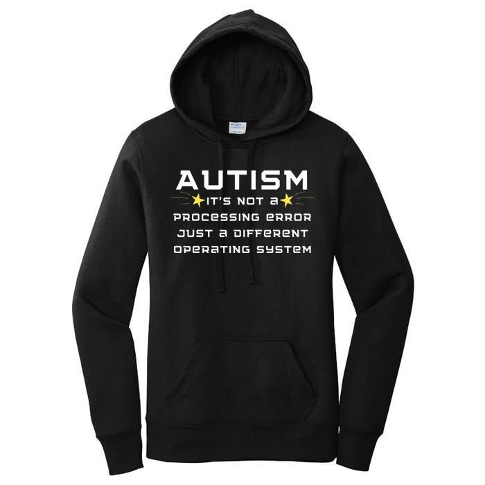 Autism It's not a processing error Women's Pullover Hoodie