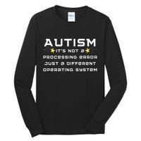 Autism It's not a processing error Tall Long Sleeve T-Shirt