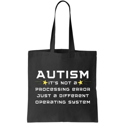 Autism It's not a processing error Bag