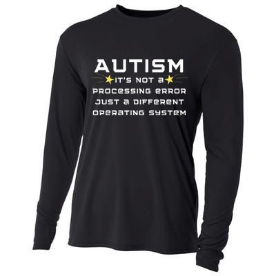Autism It's not a processing error Cooling Performance Long Sleeve Crew