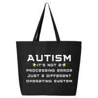 Autism It's not a processing error 25L Jumbo Tote