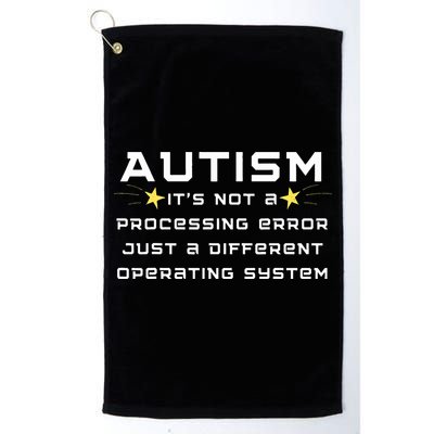 Autism It's not a processing error Golf Towel