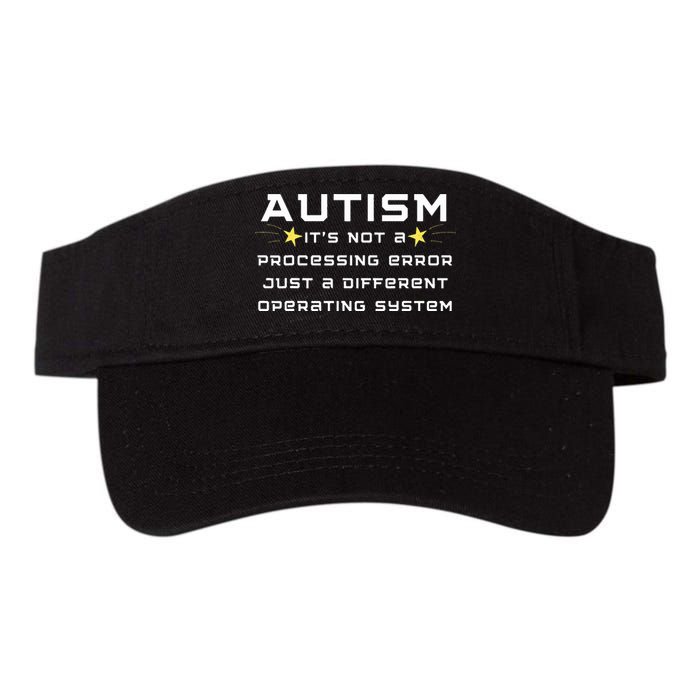 Autism It's not a processing error Visor