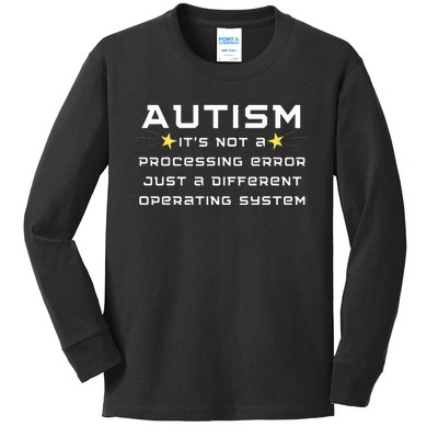 Autism It's not a processing error Kids Long Sleeve Shirt