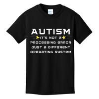 Autism It's not a processing error Kids T-Shirt