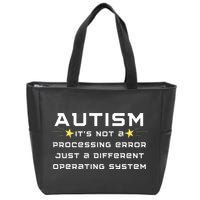 Autism It's not a processing error Zip Tote Bag