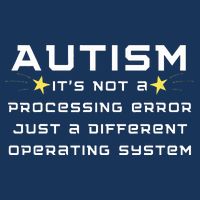 Autism It's not a processing error Infant Baby Jersey Bodysuit