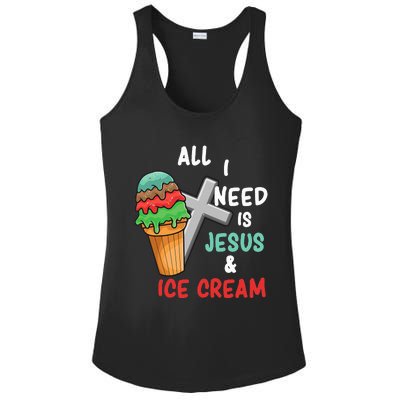 All I Need Is Jesus And Ice Cream Gift Ladies PosiCharge Competitor Racerback Tank