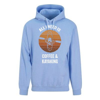 All I Need Is Coffee And Kayaking Vintage Kayak Paddling Gift Unisex Surf Hoodie