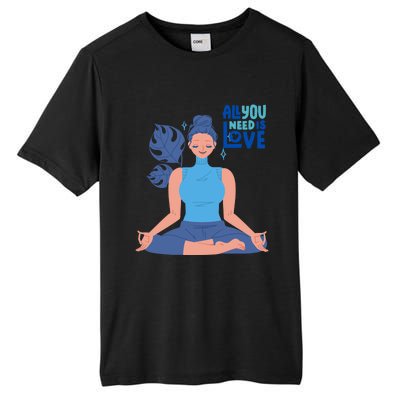 All I Need And You Need Is Love Yoga And A Dog Gift Tall Fusion ChromaSoft Performance T-Shirt