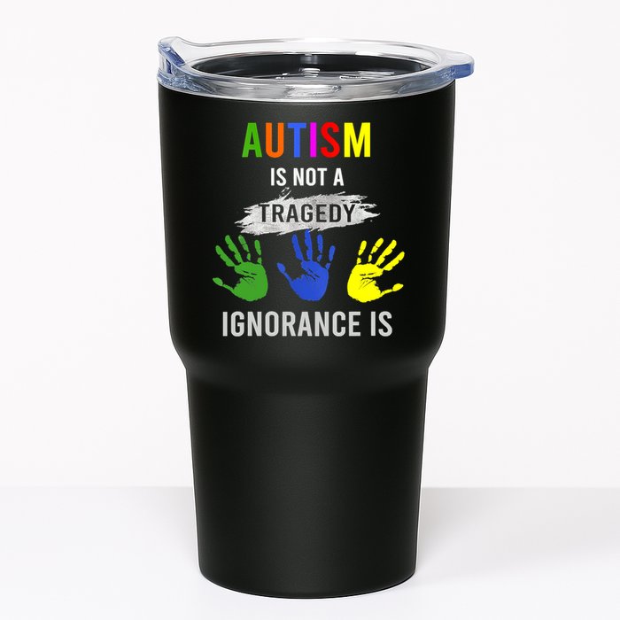 Autism Is Not A Tragedy Ignorance Is Funny Autism Tumbler
