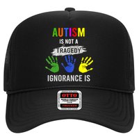 Autism Is Not A Tragedy Ignorance Is Funny Autism Trucker Hat