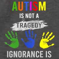 Autism Is Not A Tragedy Ignorance Is Funny Autism Vector Backpack