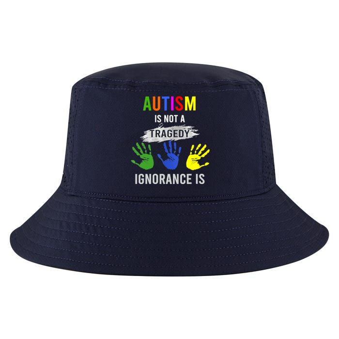 Autism Is Not A Tragedy Ignorance Is Funny Autism Cool Comfort Performance Bucket Hat