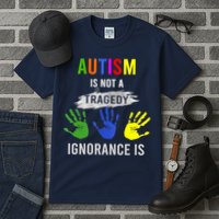 Autism Is Not A Tragedy Ignorance Is Funny Autism Tall T-Shirt