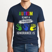 Autism Is Not A Tragedy Ignorance Is Funny Autism V-Neck T-Shirt