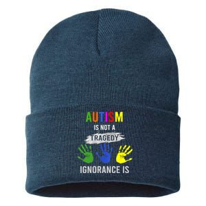 Autism Is Not A Tragedy Ignorance Is Funny Autism Sustainable Knit Beanie