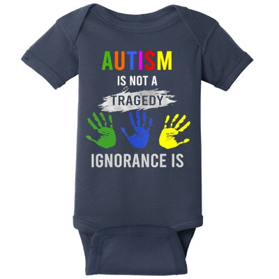 Autism Is Not A Tragedy Ignorance Is Funny Autism Baby Bodysuit