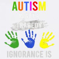 Autism Is Not A Tragedy Ignorance Is Funny Autism Garment-Dyed Sweatshirt