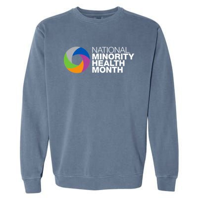 April Is National Minority Health Month Cute Gift Garment-Dyed Sweatshirt