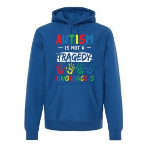 Autism Is Not A Tragedy Support Awareness Acceptance Love Gift Premium Hoodie