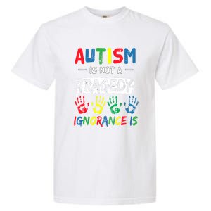 Autism Is Not A Tragedy Support Awareness Acceptance Love Gift Garment-Dyed Heavyweight T-Shirt