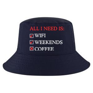 All I Need Is Wifi Weekends Coffee Cool Comfort Performance Bucket Hat