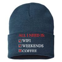 All I Need Is Wifi Weekends Coffee Sustainable Knit Beanie