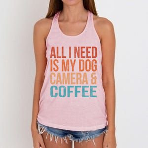 All I Need Is My Dog Coffee And My Camera Photographer Gift Women's Knotted Racerback Tank