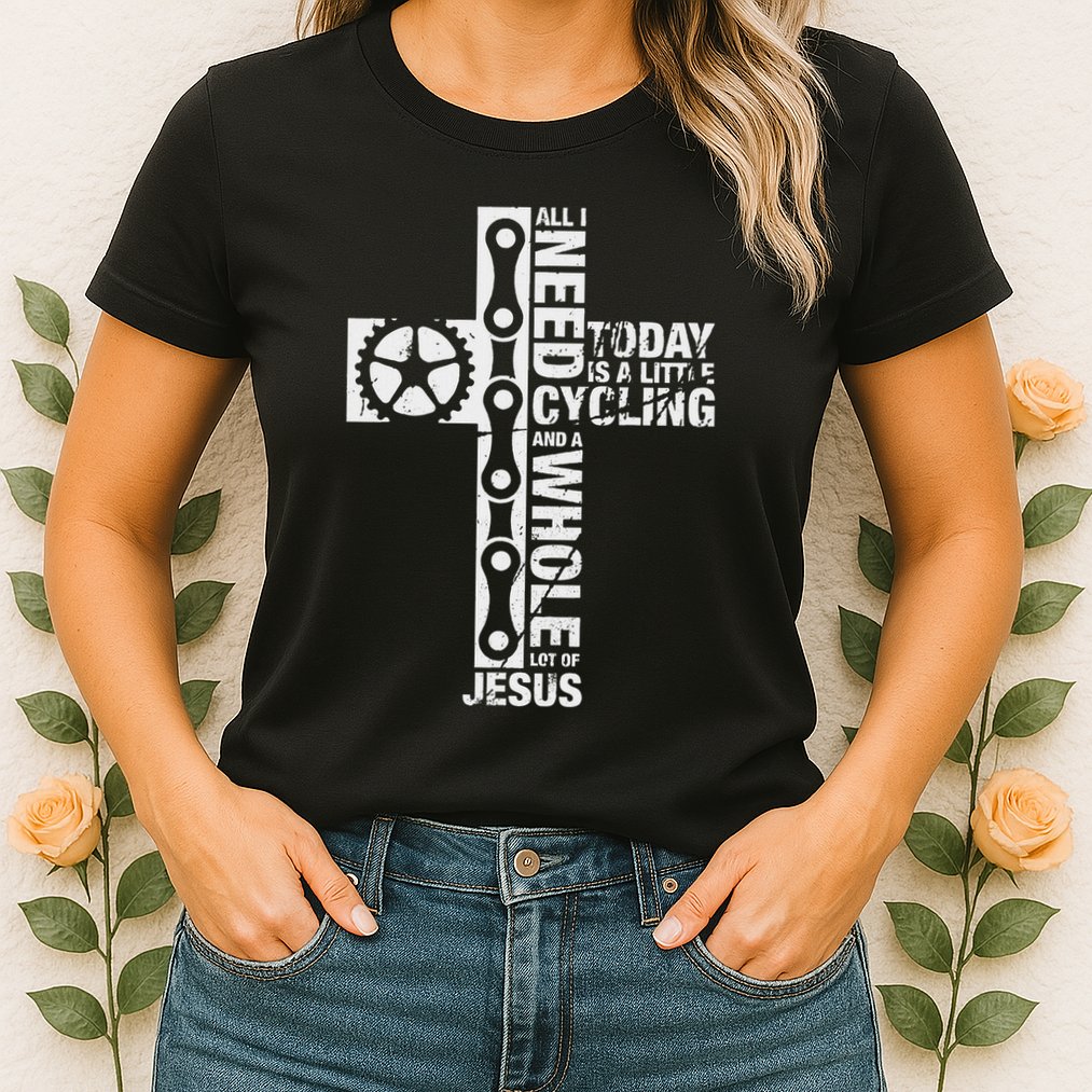All I Need Is Cycling And Jesus Christian Religious Womens T-Shirt