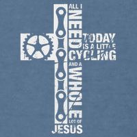 All I Need Is Cycling And Jesus Christian Religious Garment-Dyed Sweatshirt