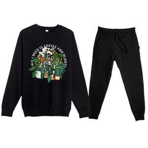 All I Need Is Coffee And Plants Skeletons Coffee Lover Premium Crewneck Sweatsuit Set