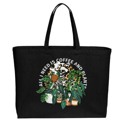 All I Need Is Coffee And Plants Skeletons Coffee Lover Cotton Canvas Jumbo Tote