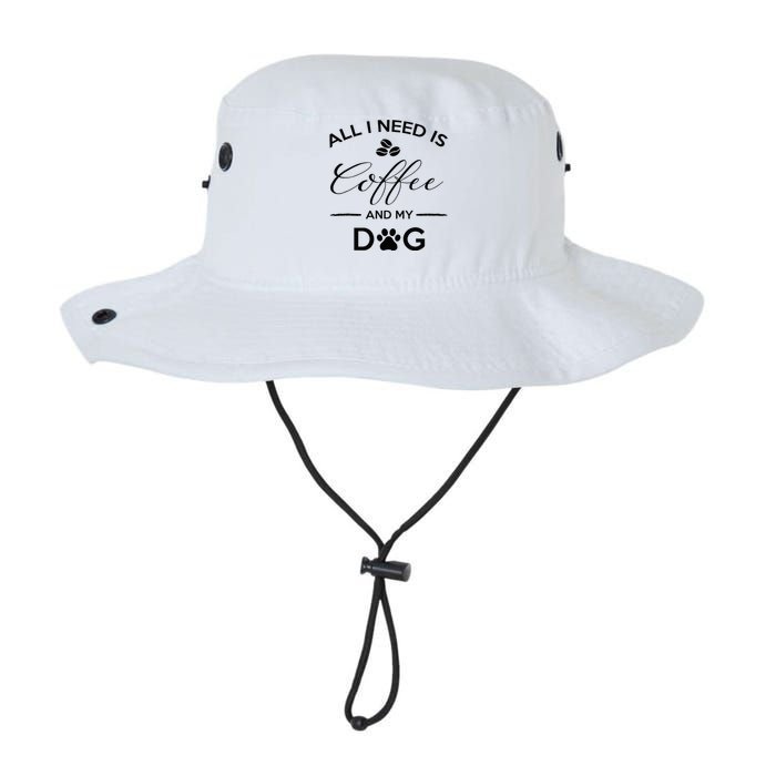 All I Need Is Coffee And My Dog Caffeine Lovers Gift Legacy Cool Fit Booney Bucket Hat