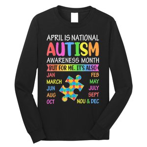 April Is National Autism Awareness Month Long Sleeve Shirt