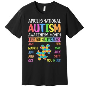 April Is National Autism Awareness Month Premium T-Shirt