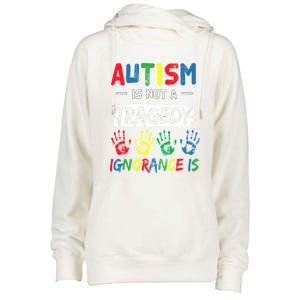 Autism Is Not A Tragedy Support Awareness Acceptance Love Cute Gift Womens Funnel Neck Pullover Hood